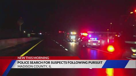 Police searching for suspects following chase in Madison County, Illinois
